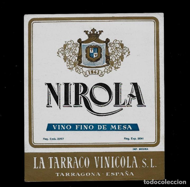 Etiquetas antiguas: ETIQUETA VINO - NIROLA - VINO FINO DE MESA - LA TARRACO VINICOLA