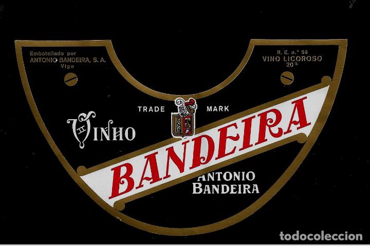 Etiquetas antiguas: ETIQUETA VINO - BANDEIRA - VINO LICOROSO - ANTONIO BANDEIRA - VIGO
