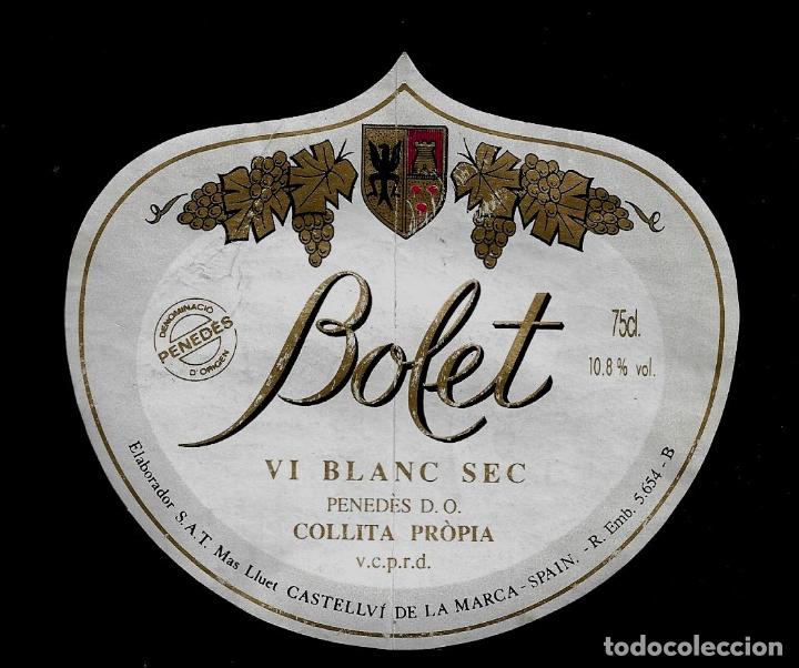 Etiquetas antiguas: ETIQUETA VINO - BOLET - VI BLANC SEC - CASTELLVI DE LA MARCA - PENEDES