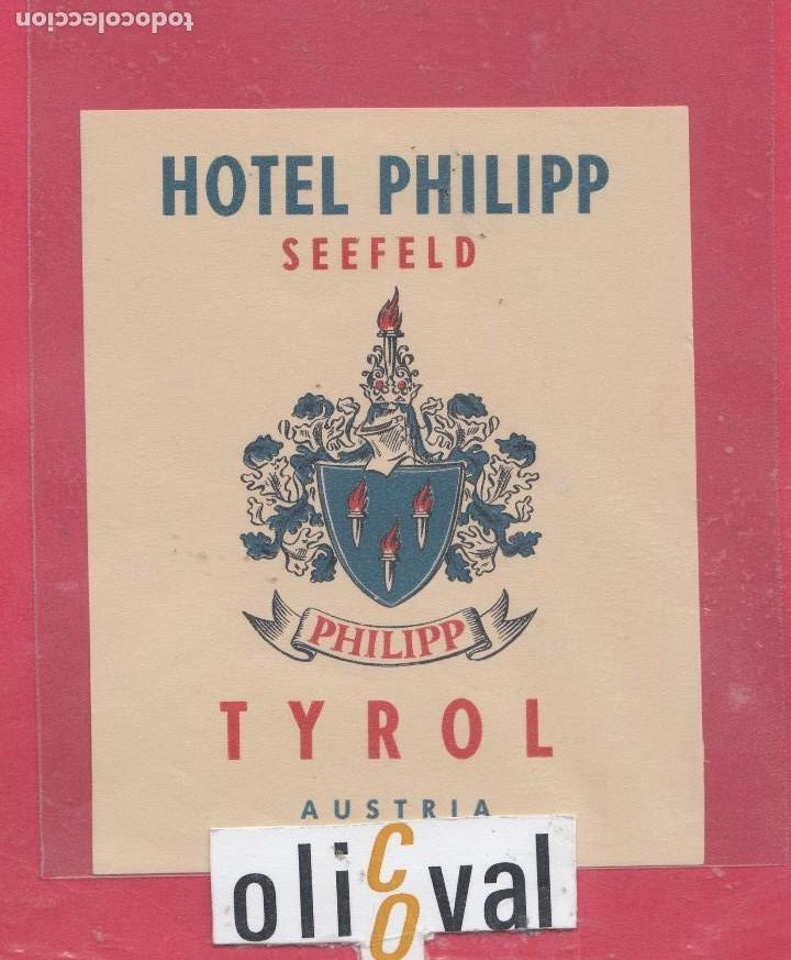 Etiquetas antiguas: ETIQUETA HOTEL PHILIPP TYROL AUSTIA 8O X 100 COLA ORIGINAL EHX041901
