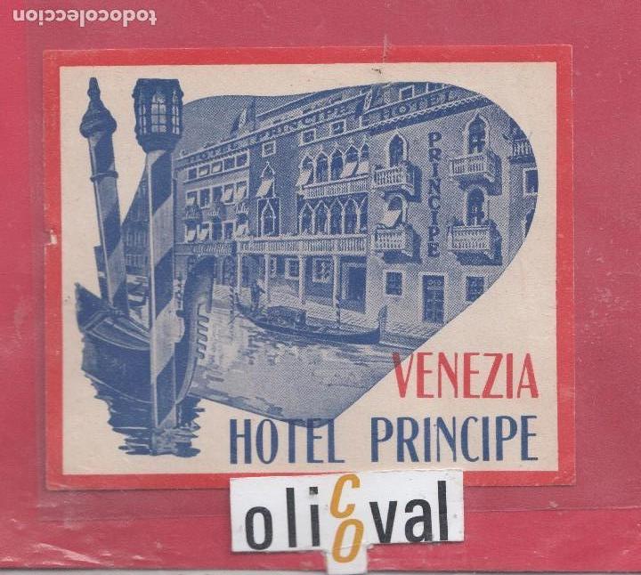 Etiquetas antiguas: ETIQUETA HOTEL PRINCIPE  VENECIA ITALIA 110 X 192 COLA ORIGINAL EHX041901 7