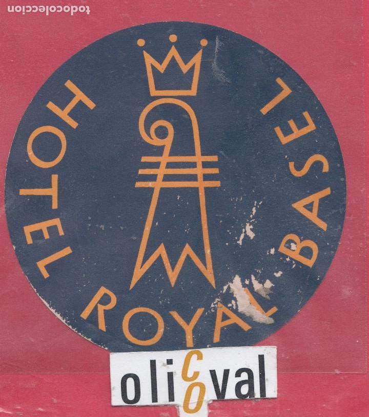 Etiquetas antiguas: ETIQUETA HOTEL ROYAL BASEL COLA ORIGINAL TROQUEL EHX041901 20