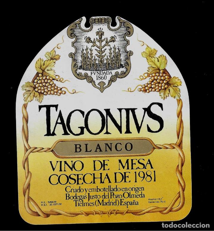 Etiquetas antiguas: ETIQUETA VINO - TAGONIUS BLANCO - BODEGAS JUSTO DEL POZO OLMEDA - TIELMES - MADRID