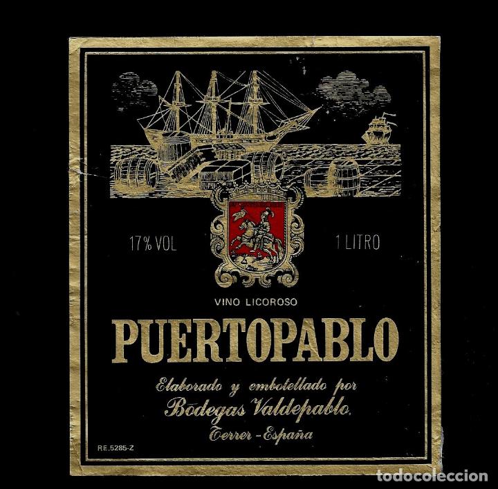 Etiquetas antiguas: ETIQUETA VINO - PUERTOPABLO - BODEGAS PUERTOPABLO - TERRER