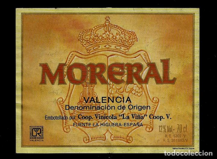 Etiquetas antiguas: ETIQUETA VINO - MORERAL - COOP. VINICOLA LA VI&Ntilde;A - FUENTE LA HIGUERA