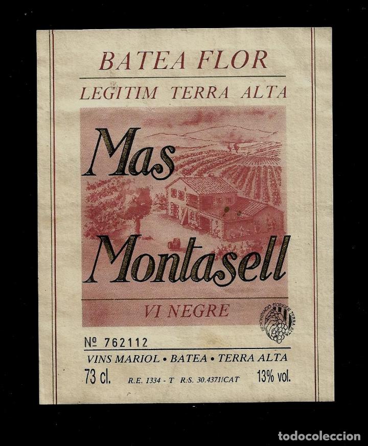 Etiquetas antiguas: ETIQUETA VINO - MAS MONTASELL - VI NEGRE - VINS MARIOL - BATEA