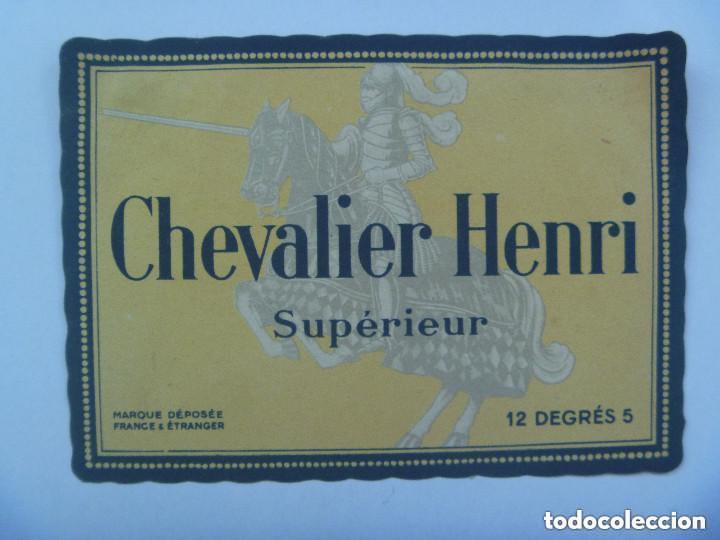 Etiquetas antiguas: ETIQUETA ANTIGUA DE VINO : CHEVALIER HENRI , SUPERIEUR . FRANCIA.