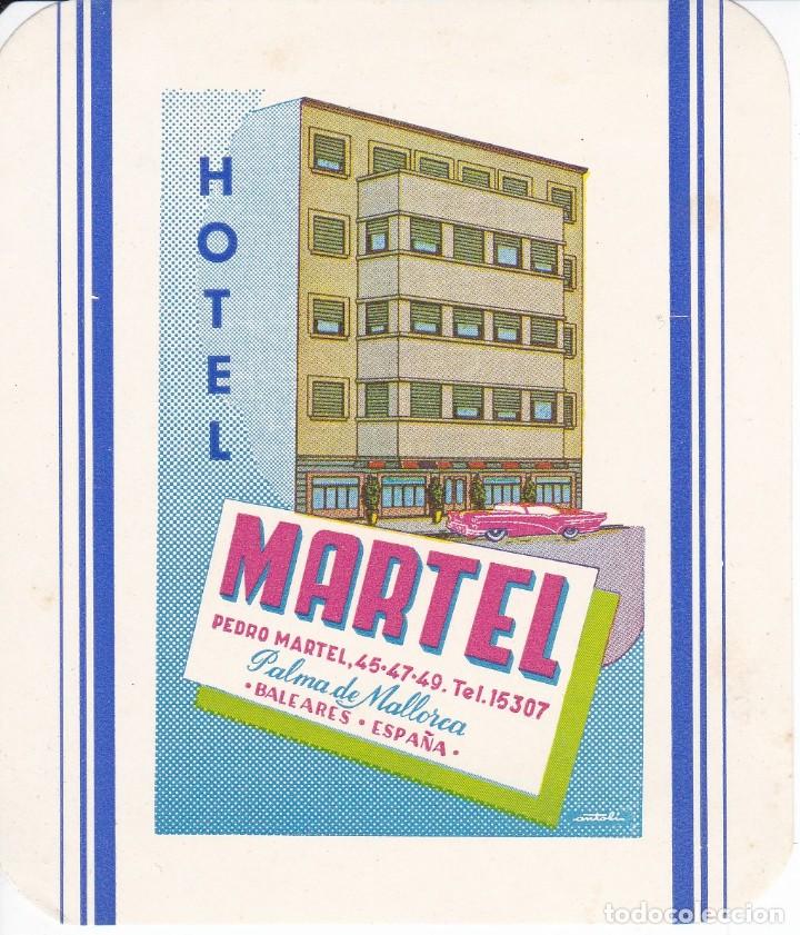 Etiquetas antiguas: ANTIGUA ETIQUETA DEL HOTEL MARTEL DE PALMA DE MALLORCA