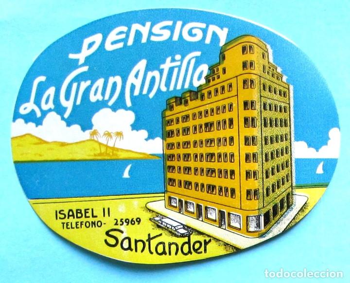 Etichette antiche: ETIQUETA PENSI&Oacute;N LA GRAN ANTILLA, SANTANDER.