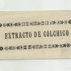 Etiquetas antiguas: ANTIGUA ETIQUETA FARMACEUTICA, EXTRACTO DE COLCHICO. Lote 161872610