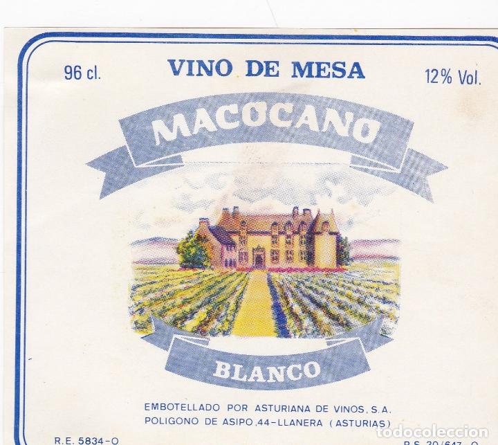 Etichette antiche: Etiquetas vinos. Macocano. Vino blanco de mesa. Asturiana de vinos S.A. Asturias. Espa&ntilde;a