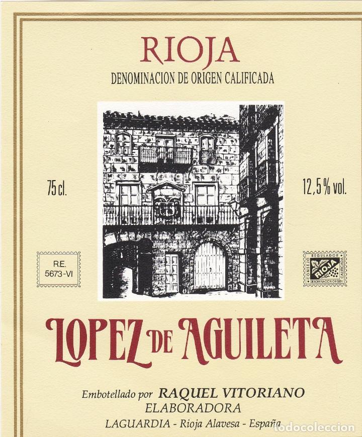 Etichette antiche: Etiquetas vinos. Lopez de Aguileta. Rioja. Raquel Victoriano. Rioja Alavesa. Espa&ntilde;a