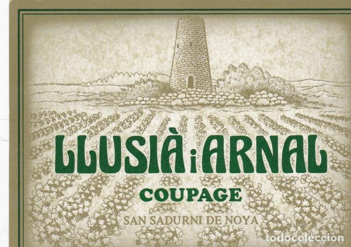 Etichette antiche: Etiquetas vinos. Llusi&aacute; i Arnal. Coupage. San Sadurni de Noya