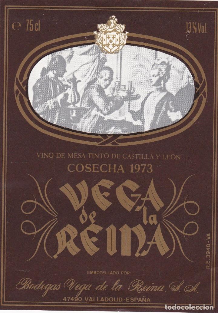 Etichette antiche: Etiquetas vinos. Vega de la Reina. Cosecha 1973. Vino mesa tinto. Bodega Vega de la Reina S.A.