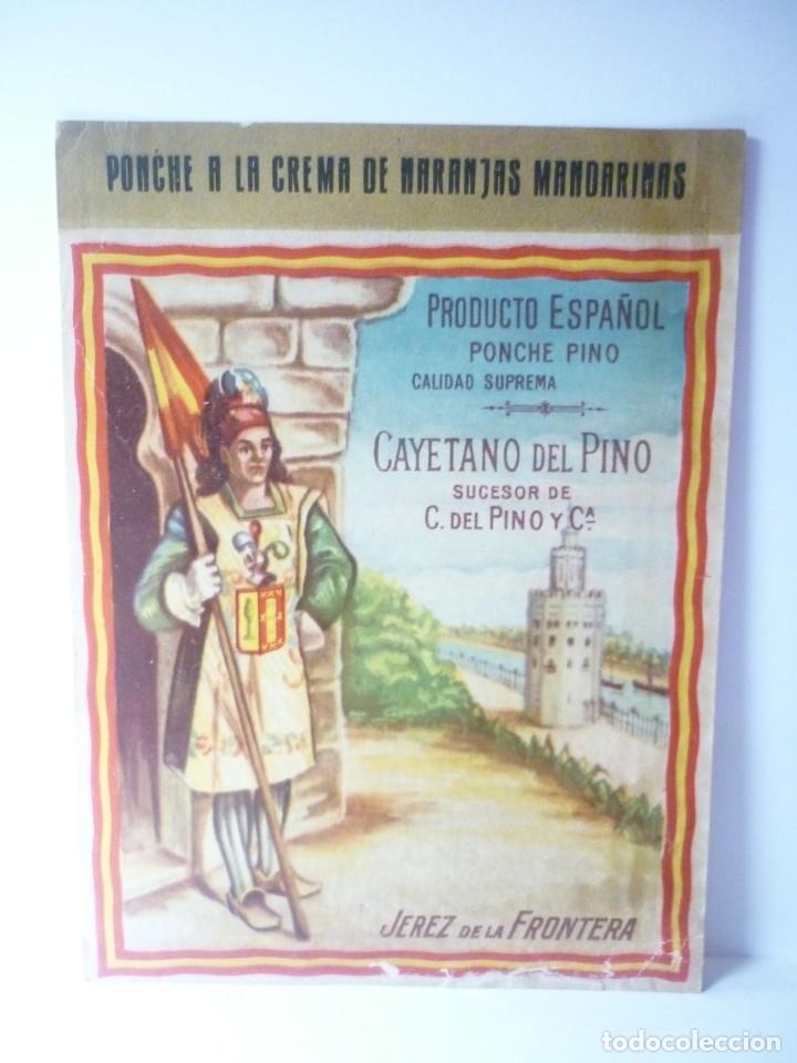 Alte Etiketten: ETIQUETA CAYETANO DEL PINO. PONCHE PINO. CALIDAD SUPREMA. JEREZ