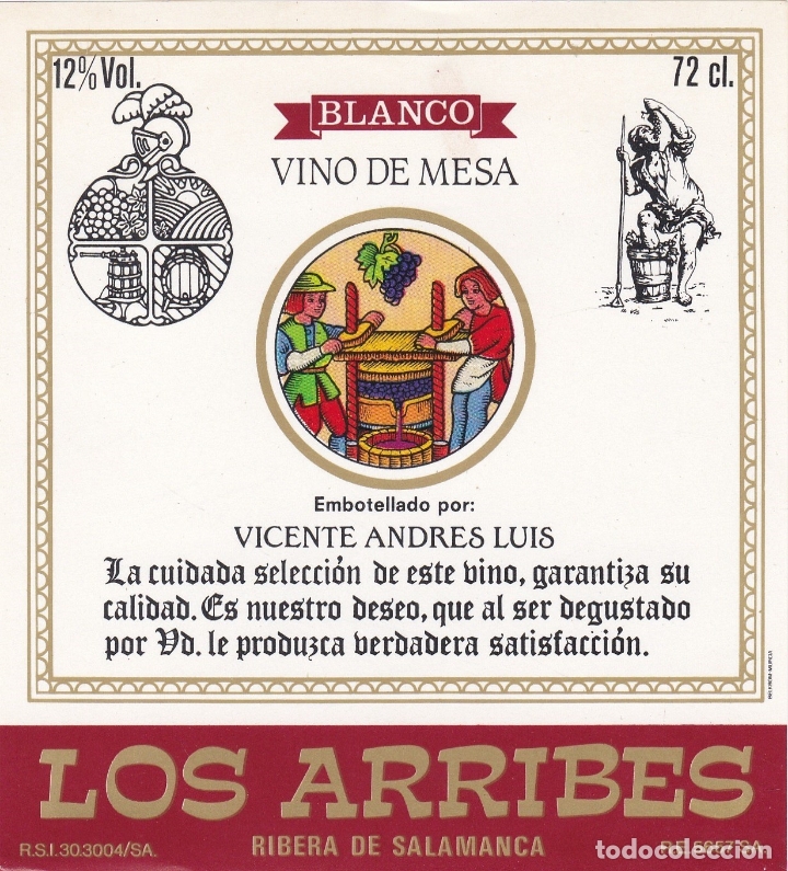Etichette antiche: Etiquetas vinos.Los Arribes.Vino de mesa Blanco.Embotellado Vicente Andres Luis. Ribera Salamanca