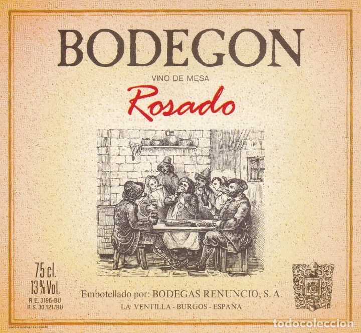 Etichette antiche: Etiquetas vinos. Bodeg&oacute;n. Vino de mesa Rosado. Bodegas Renuncio S.A. Burgos. Espa&ntilde;a