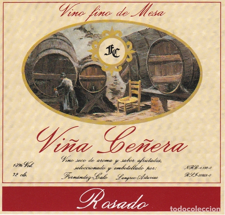 Etichette antiche: Etiquetas vinos. Vi&ntilde;a Ce&ntilde;era. Vino fino de mesa. Rosado. Fernandez- Calo. Logro&ntilde;o-Asturias
