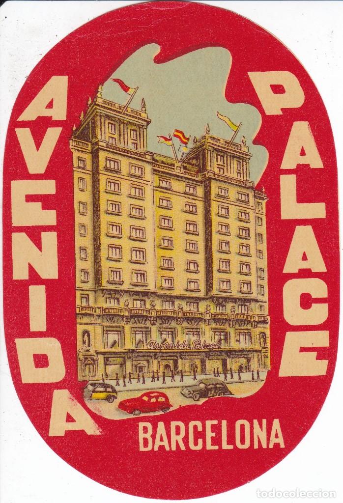 Etiquetas antiguas: ANTIGUA ETIQUETA DEL HOTEL AVENIDA PALACE DE BARCELONA