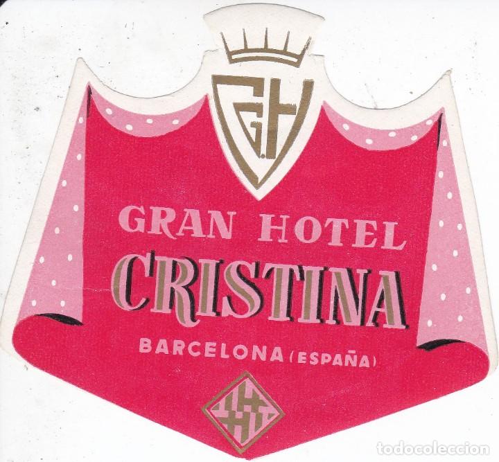 Etiquetas antiguas: ANTIGUA ETIQUETA DEL HOTEL CRISTINA DE BARCELONA