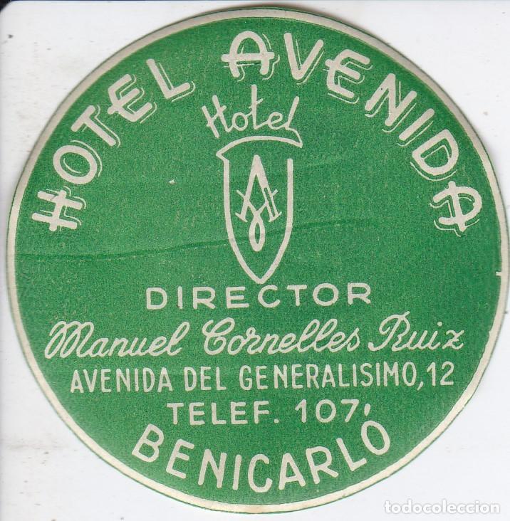 Etiquetas antiguas: ANTIGUA ETIQUETA DEL HOTEL AVENIDA DE BENICARLO