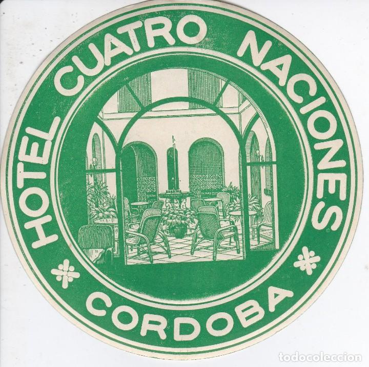 Etiquetas antiguas: ANTIGUA ETIQUETA DEL HOTEL CUATRO NACIONES DE CORDOBA