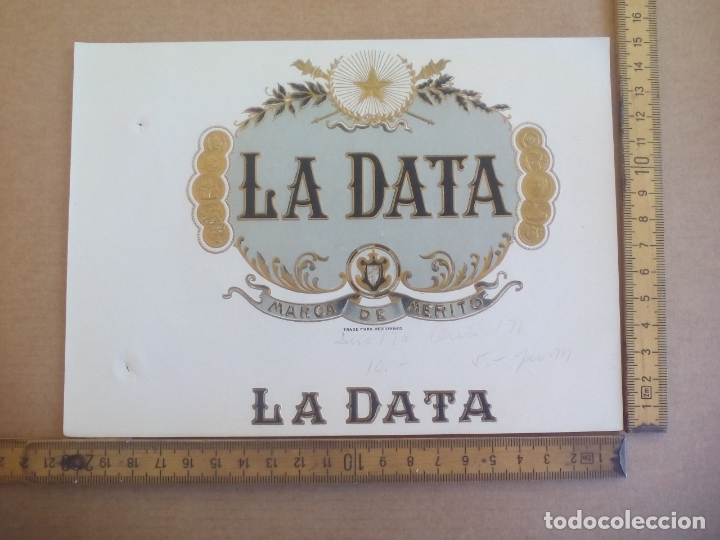 Etiquetas antiguas: LA DATA. MARCA DE MERITO.. ANTIGUA ETIQUETA DE CAJA DE PUROS CIGARROS Cigar Box Label VITOLA