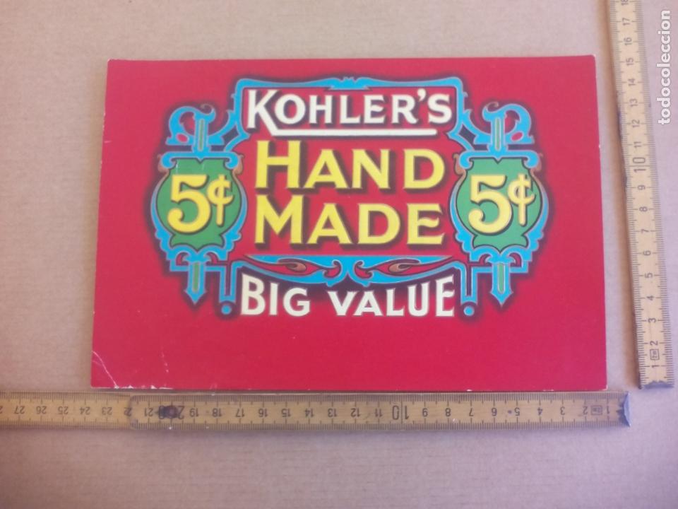 Etiquetas antiguas: KOHLER'S BIG VALUE, HAND MADE. ANTIGUA ETIQUETA DE CAJA DE PUROS CIGARROS Cigar Box Label VITOLA