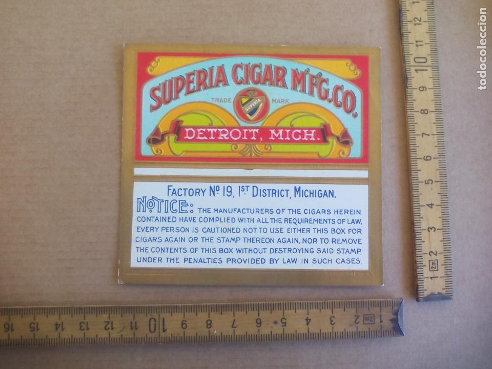 Etiquetas antiguas: SUPERIA CIGAR M'F'G. CO. DETROIT MICH.. ETIQUETA DE CAJA DE PUROS CIGARROS Cigar Box Label VITOLA