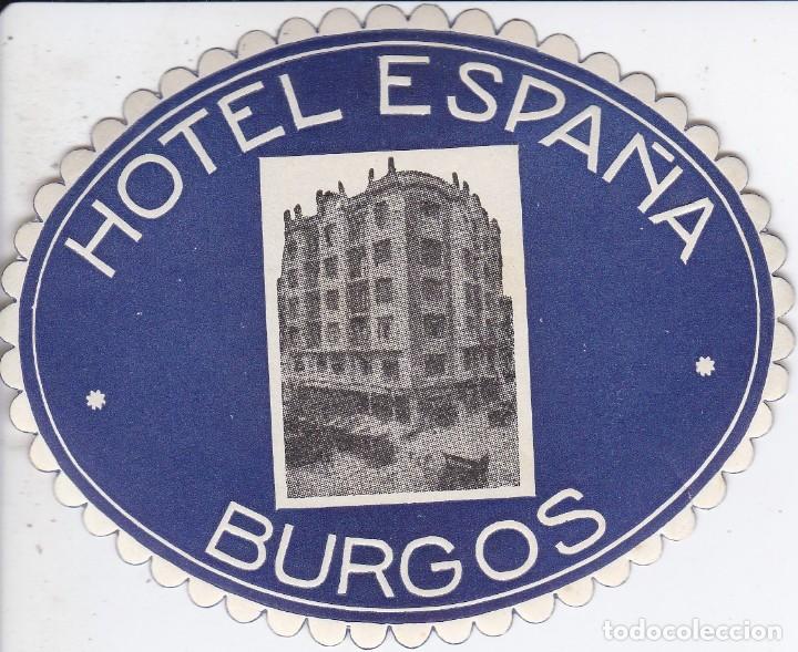 Etiquetas antiguas: ANTIGUA ETIQUETA DEL HOTEL ESPA&Ntilde;A DE BURGOS