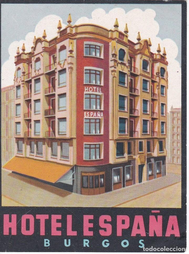 Etiquetas antiguas: ANTIGUA ETIQUETA DEL HOTEL ESPA&Ntilde;A DE BURGOS