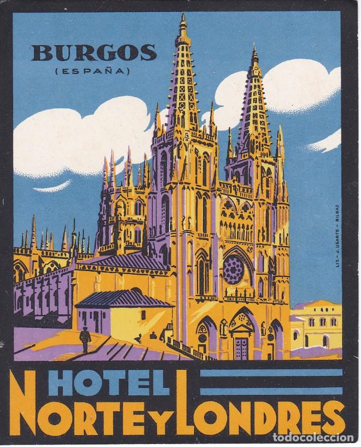 Etiquetas antiguas: ANTIGUA ETIQUETA DEL HOTEL NORTE Y LONDRES DE BURGOS