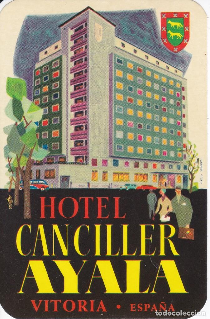 Etiquetas antiguas: ANTIGUA ETIQUETA DEL HOTEL CANCILLER AYALA DE VITORIA