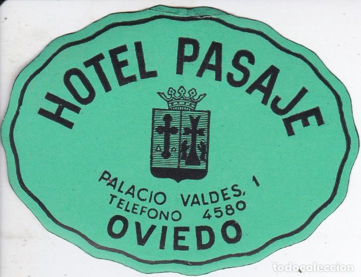 Etiquetas antiguas: ANTIGUA ETIQUETA DEL HOTEL PASAJE DE OVIEDO