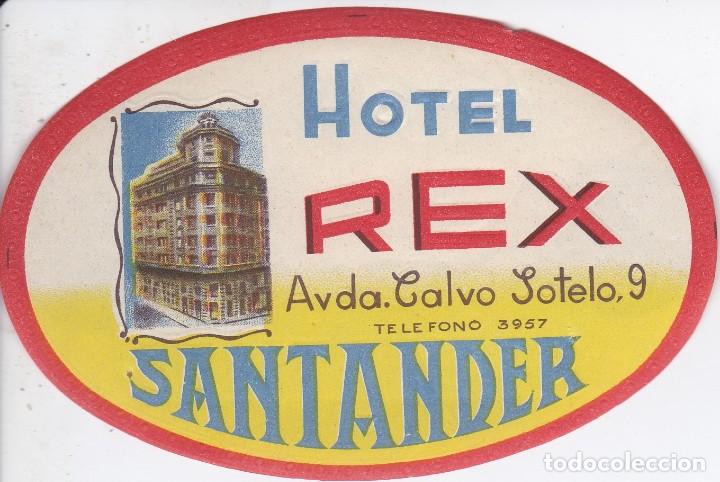 Etiquetas antiguas: ANTIGUA ETIQUETA DEL HOTEL REX DE SANTANDER