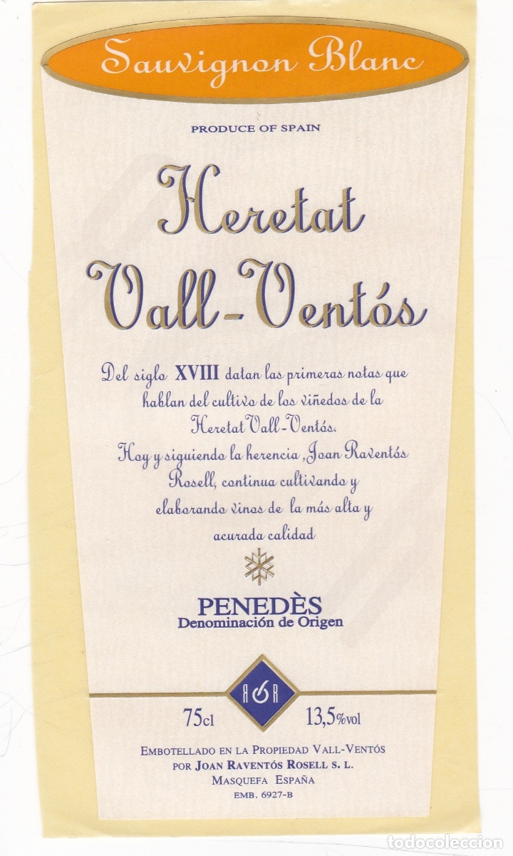 Etichette antiche: Etiquetas vinos. Heretat Vall-Vent&oacute;s. Sauvignon Blanc. Pened&eacute;s. Espa&ntilde;a