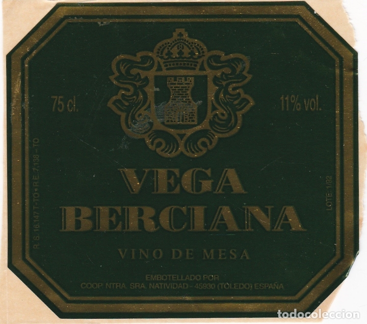 Alte Etiketten: Etiquetas vinos. Vega Berciana. M&eacute;ntrida. Vino de mesa. Coop. Ntra. Sra. Natividad. Toledo. Espa&ntilde;a