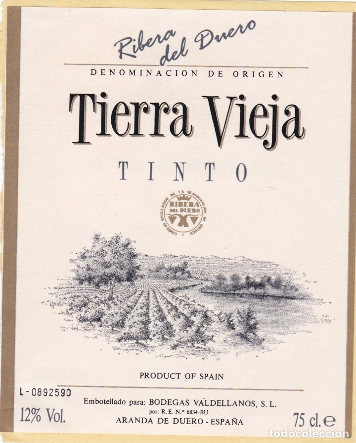 Etichette antiche: Etiquetas vinos. Tierra vieja. Tinto. Ribera del Duero. Bodegas Valdellanos S.L. Aranda del Duero