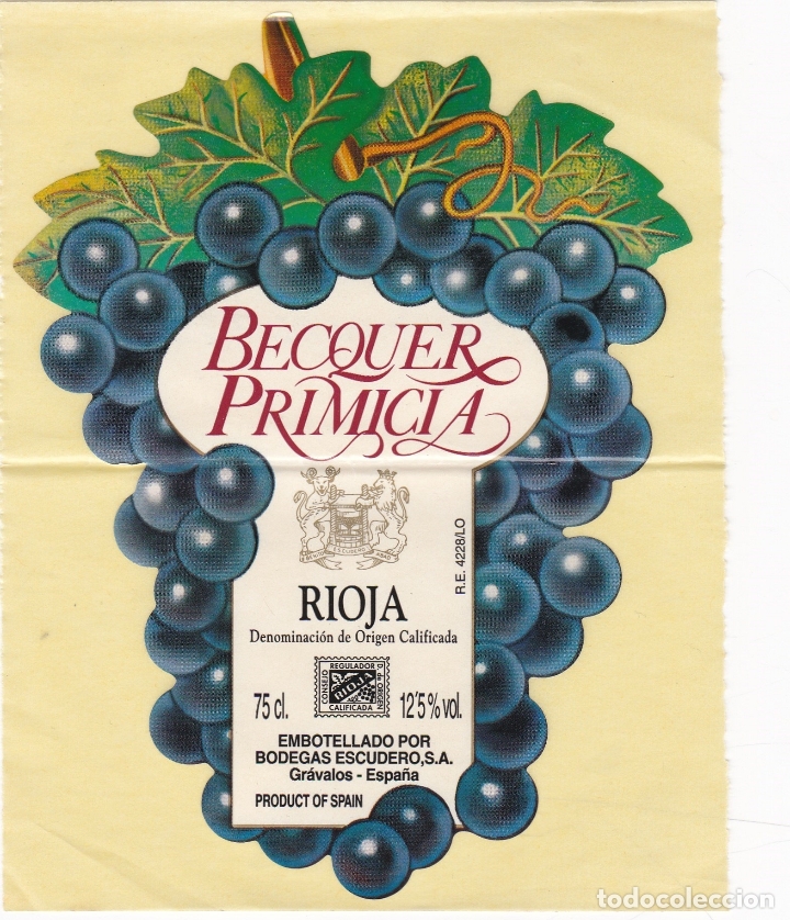 Etiquetas antiguas: Etiquetas vinos. Becquer Primicia. Rioja. Bodegas Escuderos S.A.Gr&aacute;valos. Espa&ntilde;a