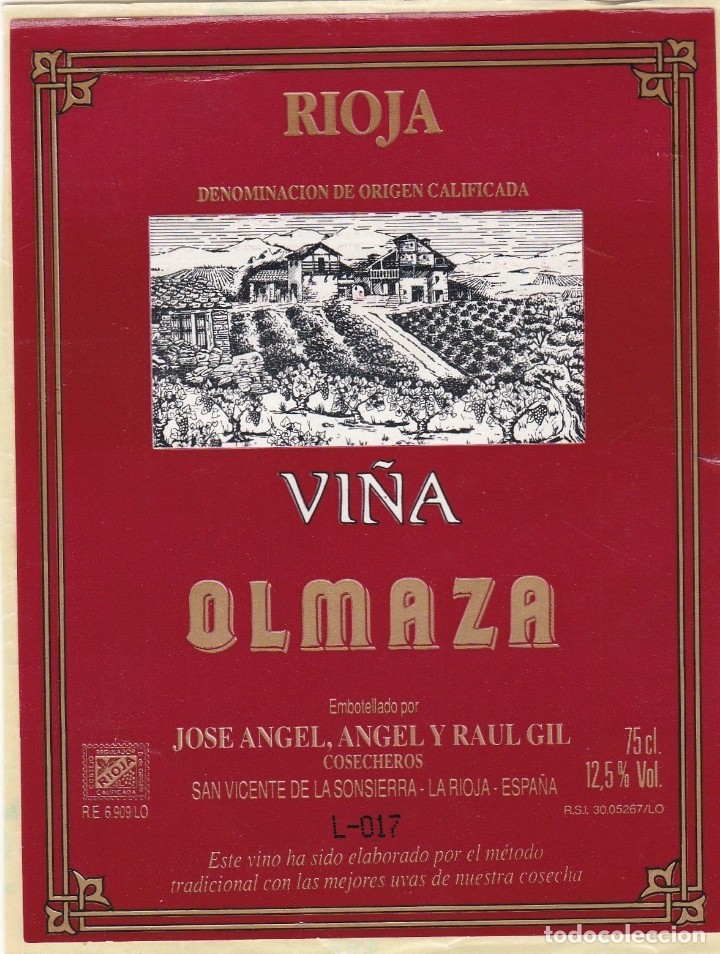 Etichette antiche: etiquetas vinos. Vi&ntilde;a Olmaza. Rioja, Jose Angel, Angel y Ra&uacute;l Gil. La Rioja. Espa&ntilde;a
