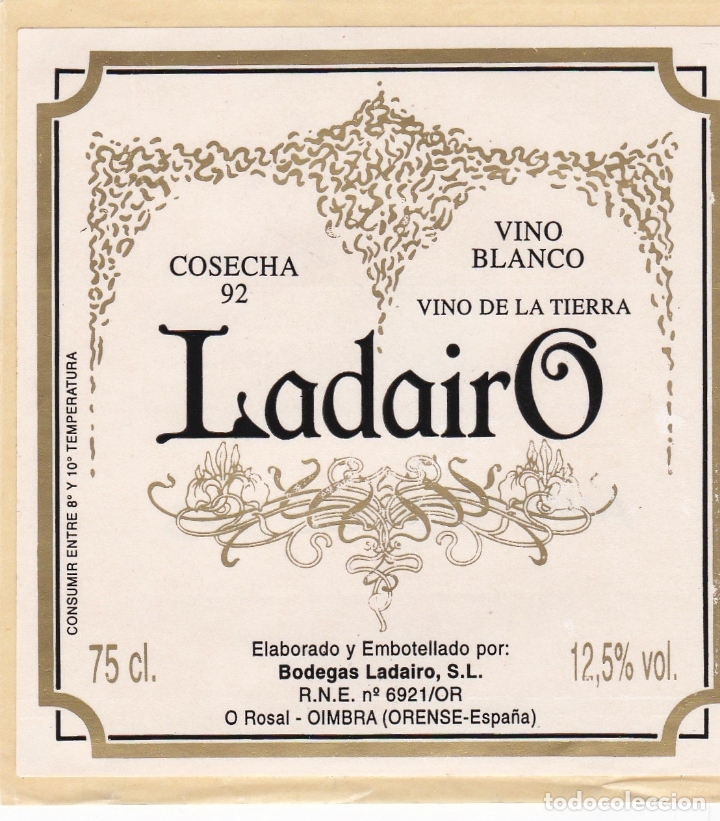 Etichette antiche: Etiquetas vinos. Ladairo. Vino Blanco. Cosecha 92. Bodegas Ladairo S.L. Orense. Espa&ntilde;a