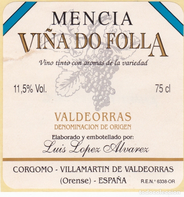 Etichette antiche: Etiquetas vinos. Vi&ntilde;a Do Folla. Vino tinto. Valdeorras. Luis L&oacute;pez Alvarez. Orense. Espa&ntilde;a