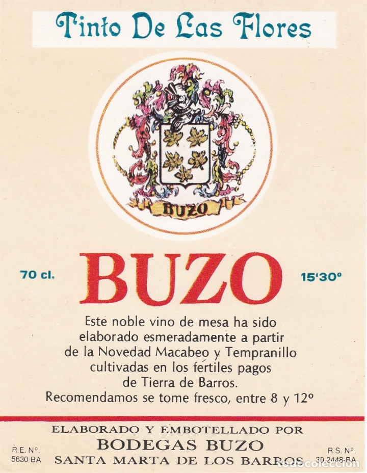 Etichette antiche: Etiquetas vinos. Buzo. Vino Tinto de las Flores. Bodegas Buzo. Santa Marta de los Barros