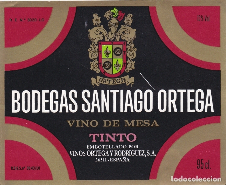 Etichette antiche: Etiquetas vinos. Bodegas Santiago Ortega. Vino de mesa Tinto. Vinos Ortega y Rodriguez S.A. Espa&ntilde;a