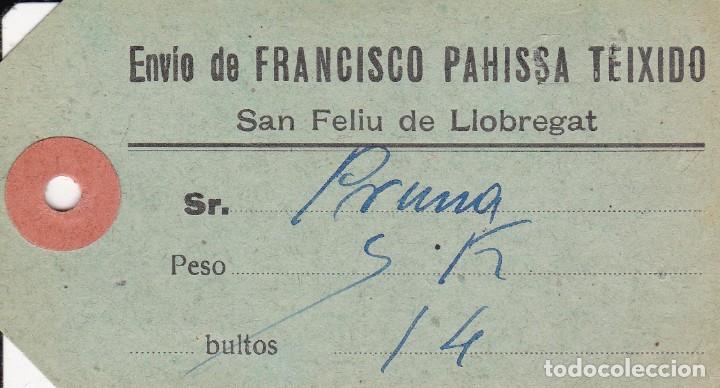 Etiquetas antiguas: Env&iacute;o de Francisco Pahissa Teixido San Feliu de Llobregat Barcelona