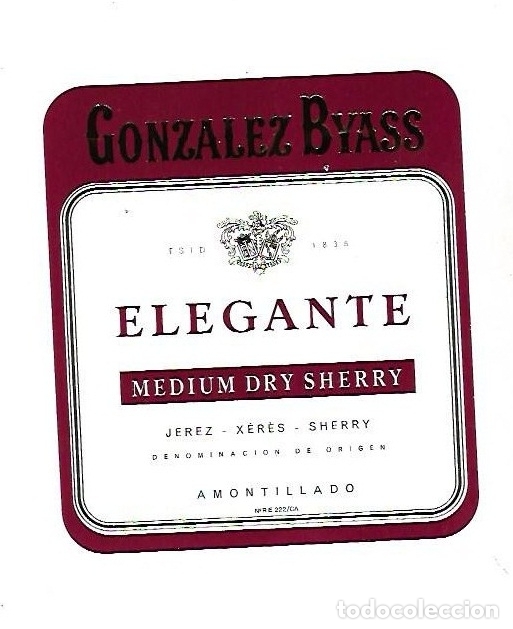 Old Labels: ETIQUETA DE VINO. GONZALEZ BYASS. ELEGANTE. MEDIUM DRY SHERRY. AMONTILLADO
