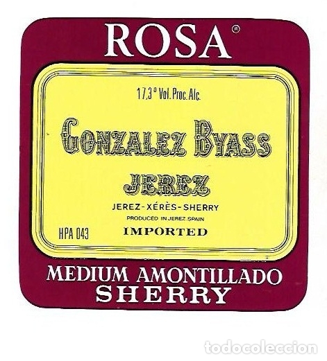 Etichette antiche: ETIQUETA DE VINO. GONZALEZ BYASS. ROSA. MEDIUM AMONTILLADO SHERRY