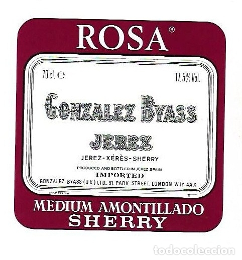 Etichette antiche: ETIQUETA DE VINO. GONZALEZ BYASS. ROSA. MEDIUM AMONTILLADO SHERRY