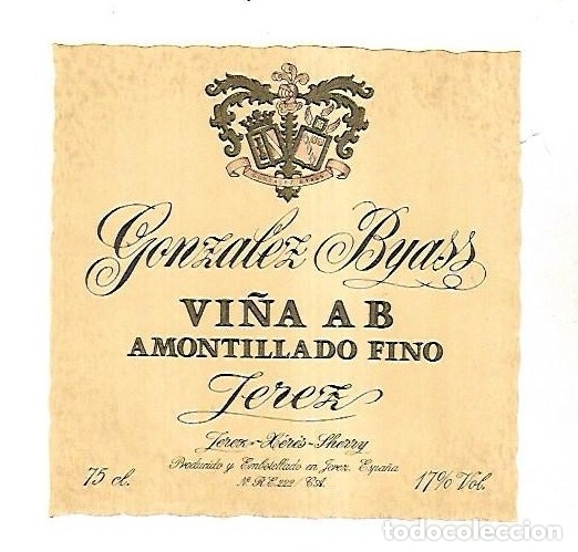 Old Labels: ETIQUETA DE VINO. GONZALEZ BYASS. VI&Ntilde;A A B AMONTILLADO FINO JEREZ