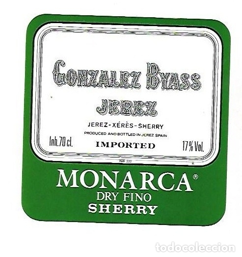Old Labels: ETIQUETA DE VINO. MONARCA DRY FINO SHERRY